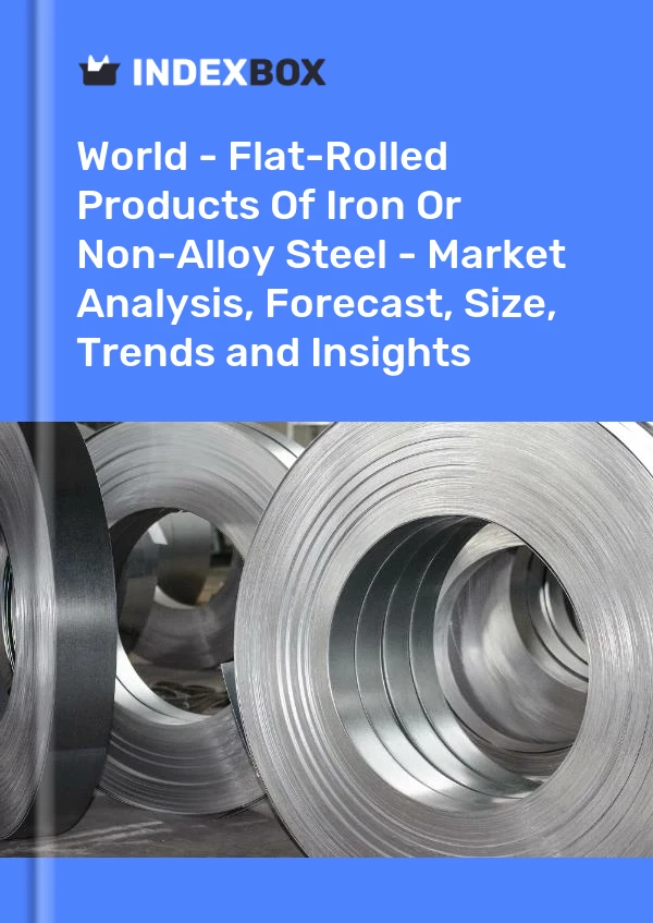 Report World - Flat-Rolled Products of Iron or Non-Alloy Steel - Market Analysis, Forecast, Size, Trends and Insights for 499$