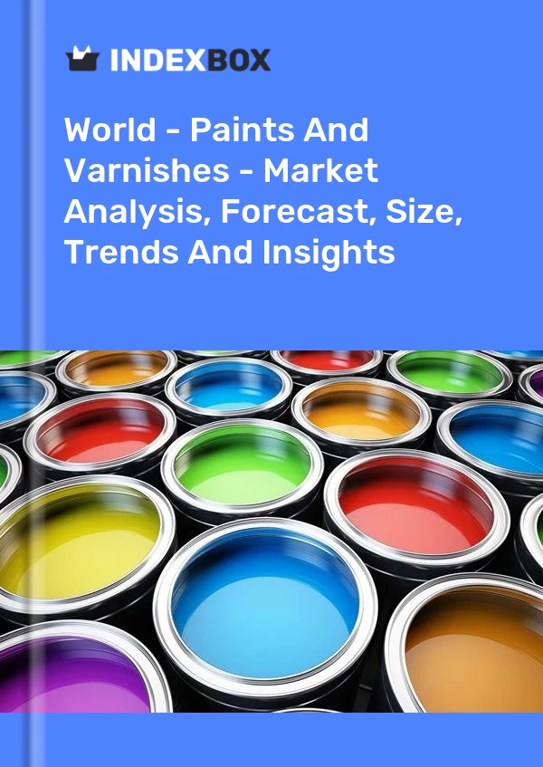 Bericht Welt - Farben und Lacke - Marktanalyse, Prognose, Größe, Trends und Einblicke for 499$